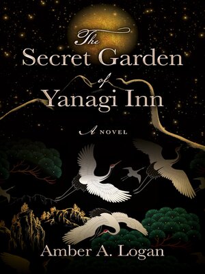 cover image of The Secret Garden of Yanagi Inn